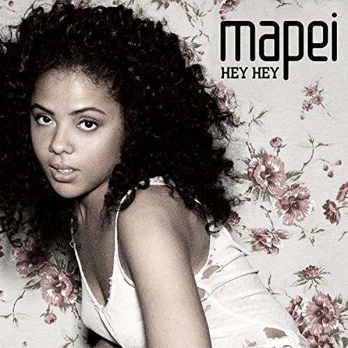 Cover for Mapei · Hey Hey (CD) (2014)