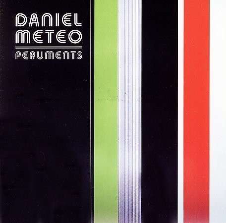 Cover for Daniel Meteo · Peruments (LP) (2006)