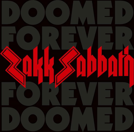 Doomed Forever Forever Doomed - Zakk Sabbath - Musik - MAGNETIC EYE RECORDS - 0884388879065 - 1. März 2024