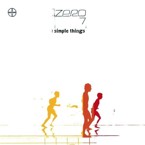 Simple Things - Zero 7 - Musik - NEW STATE MUSIC - 0885012034065 - July 19, 2018