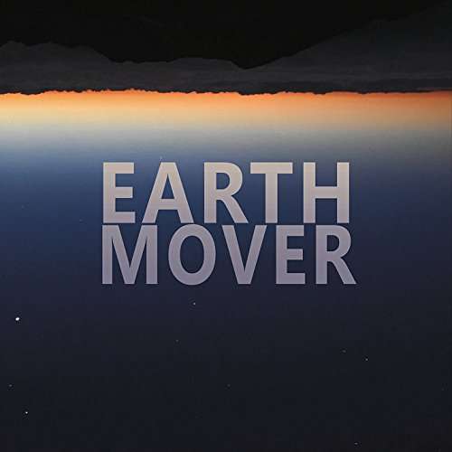 Cover for Earthmover (CD) (2016)