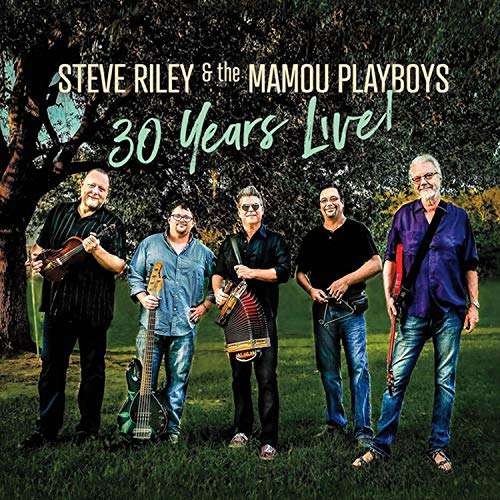 Cover for Riley, Steve &amp; Mamou Play · 30 Years Live (CD) (2019)