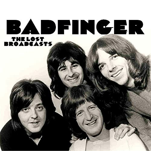 Cover for Badfinger · Lost Broadcasts (CD) (2021)