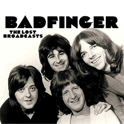 Lost Broadcasts - Badfinger - Musiikki - CANTATE - 1968415830065 - lauantai 25. syyskuuta 2021