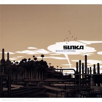 Cover for Sunka · Breakstorming (CD) (2018)
