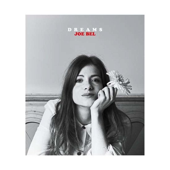 Joe Bel · Dreams (CD) (2018)