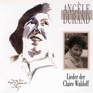 Cover for Angele Durand · Lieder Der Claire Waldoff (CD) (1995)