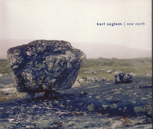 Cover for Karl Seglem · New North (CD) [Limited edition] [Digipak] (2010)