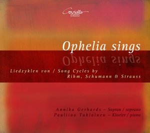 Cover for Rihm / Gerhards / Tukiainen · Ophelia Sings (CD) (2015)
