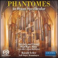 Cover for Harald Feller · * Phantomes-An Organ Spectacular (SACDH) (2006)