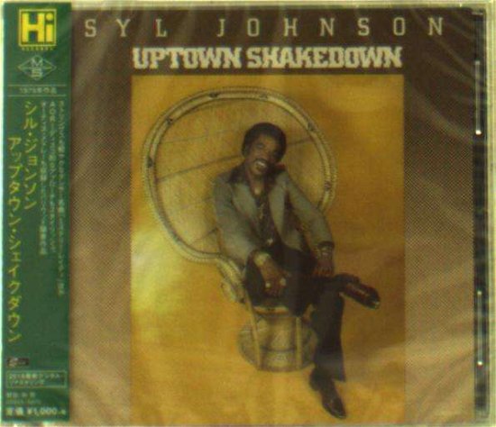 Cover for Syl Johnson · Uptown Shakedown &lt;limited&gt; (CD) [Japan Import edition] (2018)