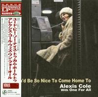 Cover for Alexis Cole · You'd Be So Nice To Come Home To (LP) [Japan Import edition] (2022)