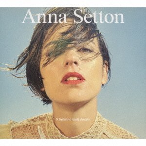 Cover for Anna Setton · O Futuro E Mais Bonito (CD) [Japan Import edition] (2023)