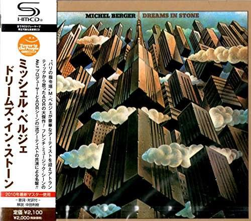 Cover for Michel Berger · Dreams in Stone (CD) [Japan Import edition] (2010)