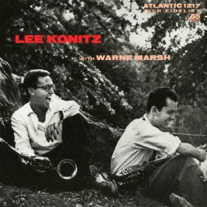 Cover for Lee Konitz · Lee Konitz with Warne Marsh (CD) (2012)