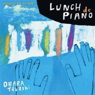 Cover for Obara Takashi · Hikigatari for You Best Lunch De Piano (CD) [Japan Import edition] (2013)