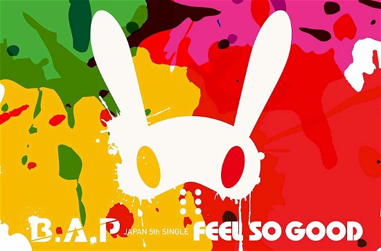 Cover for B.a.p · Feel So Good (CD) [Limited edition] (2016)
