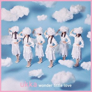 Cover for Ukka · Wonder Little Love (CD) [Japan Import edition] (2023)
