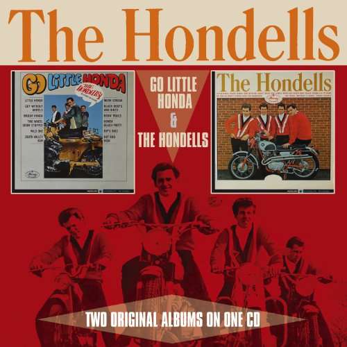 Go Little Honda / Hondells - Hondells - Musiikki - CHERRY RED - 5013929882065 - maanantai 26. huhtikuuta 2010