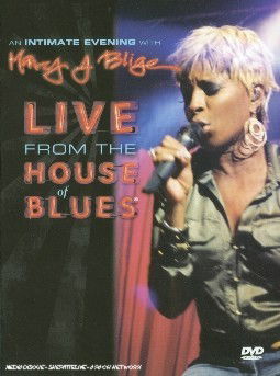 Cover for Mary J. Blige · Mary J. Blige - an Intimate Evening with - Live from the House of Blues (DVD) (2008)
