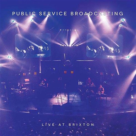 Cover for Public Service Broadcasting · Live at Brixton (LP) (2016)