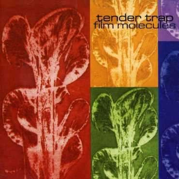 Cover for Tender Trap · Film Molecules (CD) (2007)