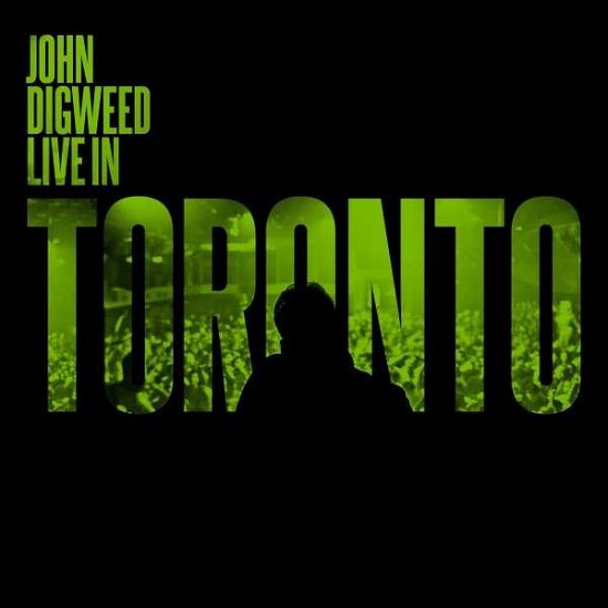 Cover for Digweed John · Live in Toronto (CD) (2014)