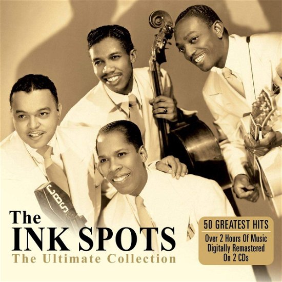The Ultimate Collection - Ink Spots - Music - ONE DAY MUSIC - 5060255181065 - February 28, 2011