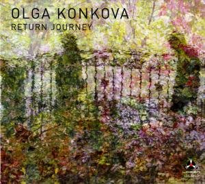 Cover for Olga Konkova · Return Journey (CD) (2013)