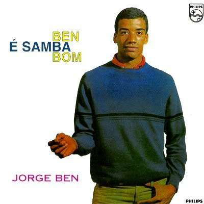 Ben E Samba Bom - Jorge Ben - Música - Polysom - 7898324310065 - 8 de marzo de 2024