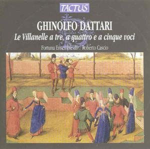 Le Villanelle a Tre - Dattari - Muzyka - TACTUS - 8007194101065 - 1998