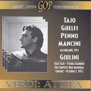 Attila - G. Verdi - Musiikki - GREAT OPERA PERFOMANCES - 8012719663065 - maanantai 14. maaliskuuta 2005