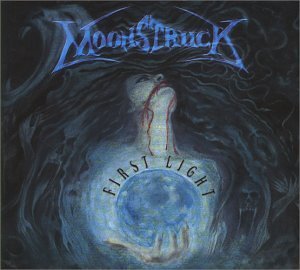 Cover for Moonstruck · First Light (CD) [Digipak] (2000)