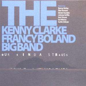 Cover for Clarke,kenny / Boland,francy · Our Kinda Strauss (CD) (2020)