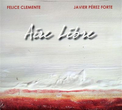 Clemente / Perez Forte / Falu / Montes / Salgan - Aire Libre - Clemente / Perez Forte / Falu / Montes / Salgan - Musiikki - Croceviadisuoni - 8033897670065 - torstai 29. maaliskuuta 2012