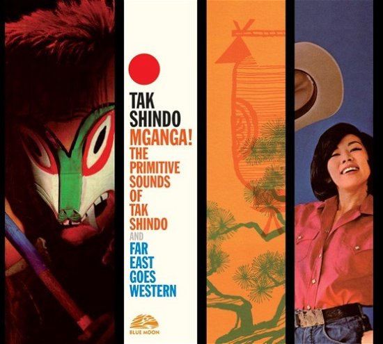 Cover for Tak Shindo · Mganga: the Primitive Sounds of / Far East Goes (CD) (2022)