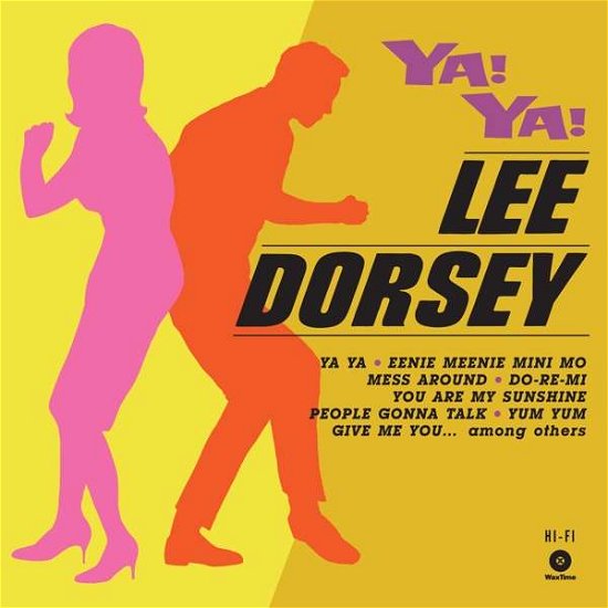 Cover for Lee Dorsey · Ya! Ya! (LP) [High quality, Limited edition] (2017)