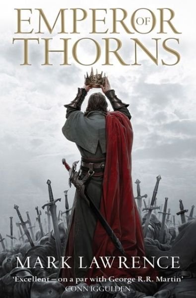 Cover for Mark Lawrence · THE BROKEN EMPIRE: Emperor of Thorns (Indbundet Bog) (2013)