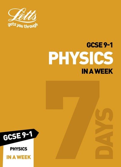 Cover for Letts GCSE · GCSE 9-1 Physics In A Week: Ideal for the 2024 and 2025 Exams - Collins GCSE Grade 9-1 Revision (Paperback Bog) [Amazon PrintReplica edition] (2018)
