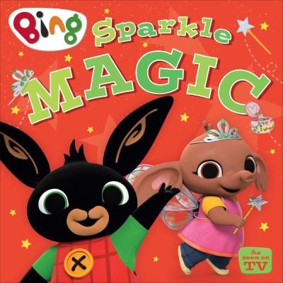 Cover for HarperCollins Children’s Books · Sparkle Magic - Bing (Paperback Book) (2023)