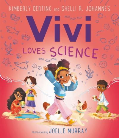 Cover for Kimberly Derting · Vivi Loves Science - Loves Science (Innbunden bok) (2021)