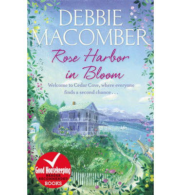 Cover for Debbie Macomber · Rose Harbor in Bloom: A Rose Harbor Novel - Rose Harbor (Paperback Book) (2013)