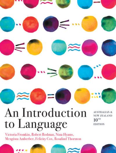 Cover for Fromkin, Victoria (University of California, Los Angeles) · An Introduction to Language (Paperback Book) (2021)