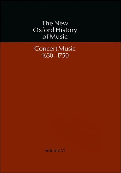 Cover for Abraham · Concert Music 1630-1750 - The New Oxford History of Music (Hardcover Book) (1986)