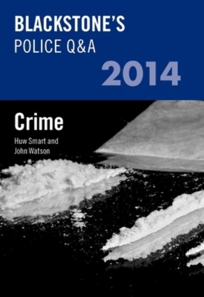 Crime 2014 - John Watson - Books - Oxford University Press - 9780199682065 - November 15, 2013