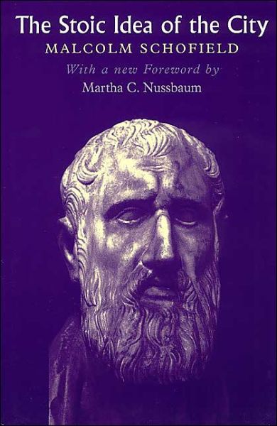 Cover for Malcolm Schofield · The Stoic Idea of the City (Paperback Book) [New edition] (1999)