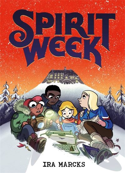 Cover for Ira Marcks · Spirit Week (Paperback Book) (2022)