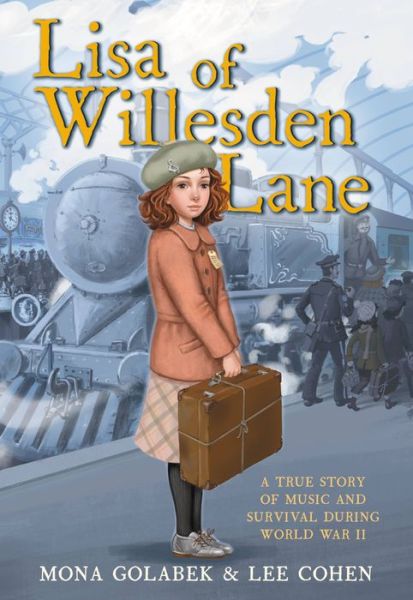 Cover for Lee Cohen · Lisa of Willesden Lane: A True Story of Music and Survival During World War II (Paperback Book) (2021)