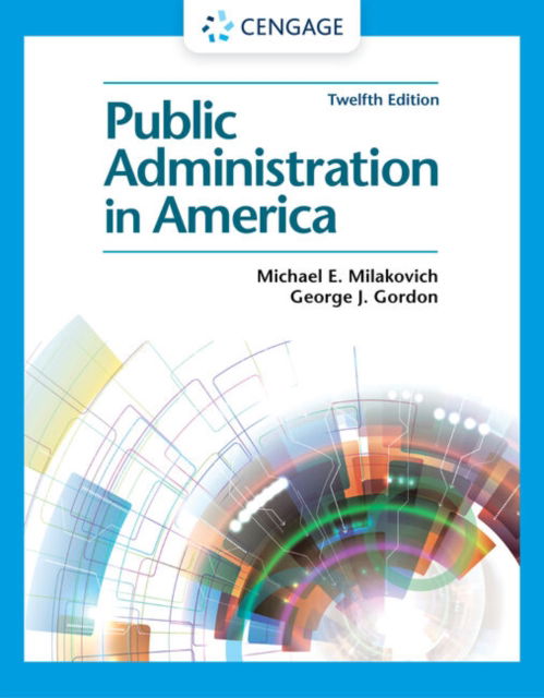 Cover for Milakovich, Michael (University of Miami, Coral Gables, Florida) · Public Administration in America (Paperback Book) (2022)