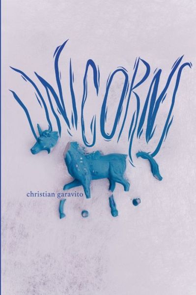 Cover for Christian Garavito · Unicorns (Book) (2019)